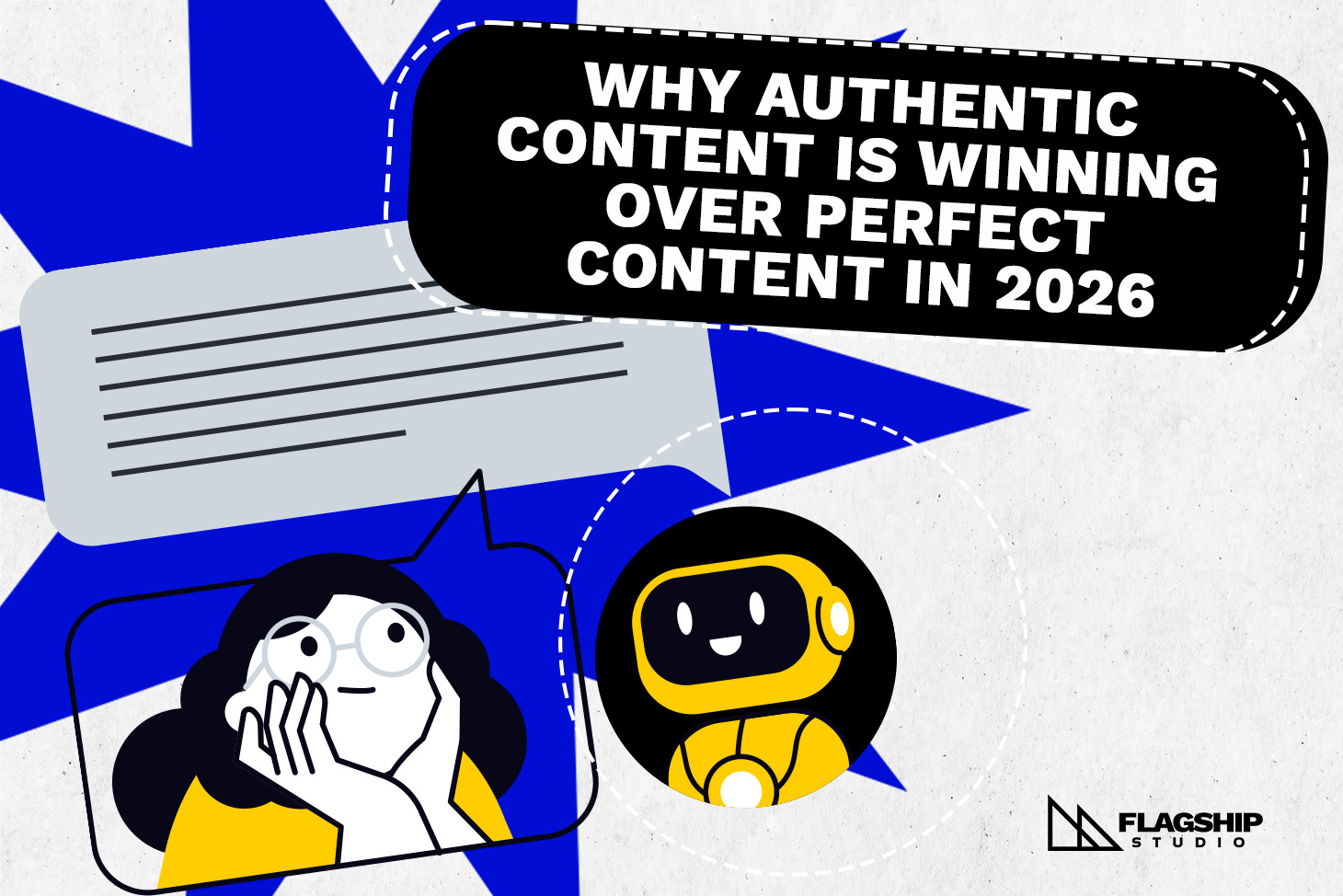 Why Authentic Content Is Winning Over Perfect Content in 2026